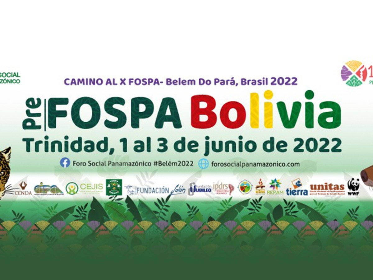 Preparando el X Foro Social Panamazónico en&nbsp;Bolivia