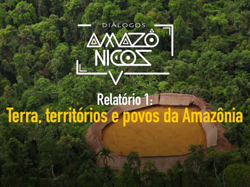 Terra, territórios e povos da&nbsp;Amazônia